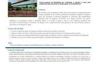 Curso “Sustentabilidade como estratégia e inspiração – Arquitetura do berço ao berço”