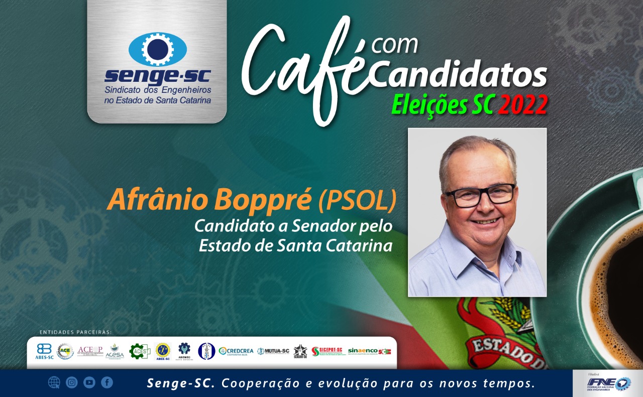 Afrânio Boppré participa do Café com Candidatos no Senge-SC na quinta-feira, dia 25/08