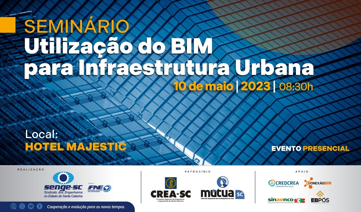 Senge-SC promove seminário sobre BIM em Florianópolis