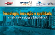 Dia 26 tem SengeSC Conecta sobre tecnologia, inovação e qualidade nas grandes obras