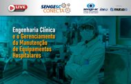 Dia 30 tem SengeSC Conecta sobre engenharia clínica