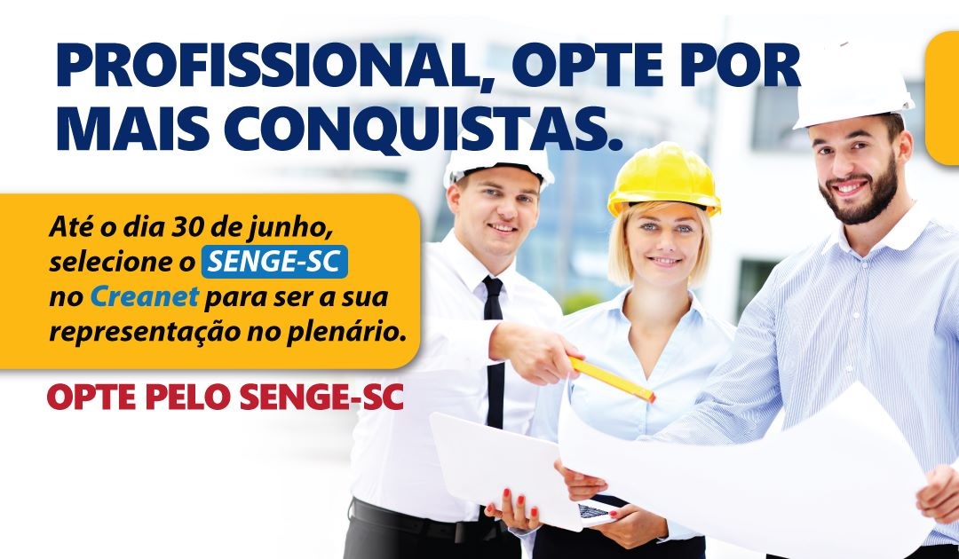 Profissional, opte pelo Senge-SC