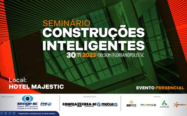 Senge-SC promove seminário sobre construções inteligentes em Florianópolis