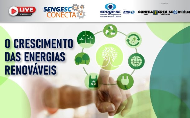 SengeSC Conecta debate o Crescimento das energias renováveis dia 27/02