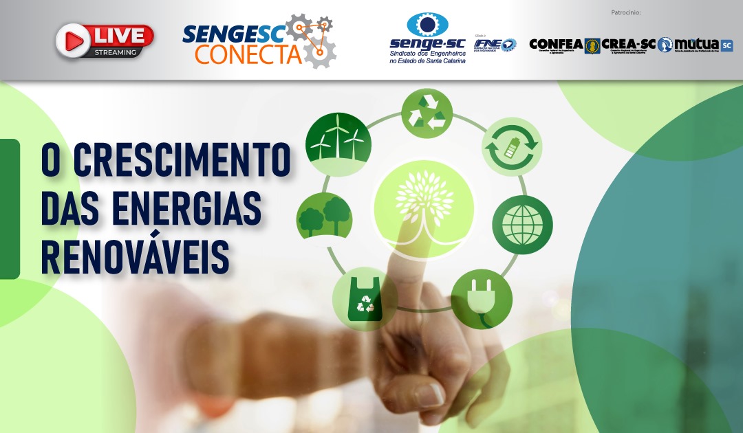 SengeSC Conecta debate o Crescimento das energias renováveis dia 27/02