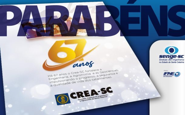 Crea-SC: 67 anos de compromisso com a engenharia catarinense!