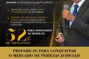 Associados ao SENGE-SC ganham 52% de desconto na Imersão Seja Perito Judicial!