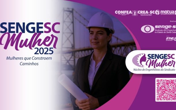 SENGE Mulher 2025: Mulheres que Constroem Caminhos