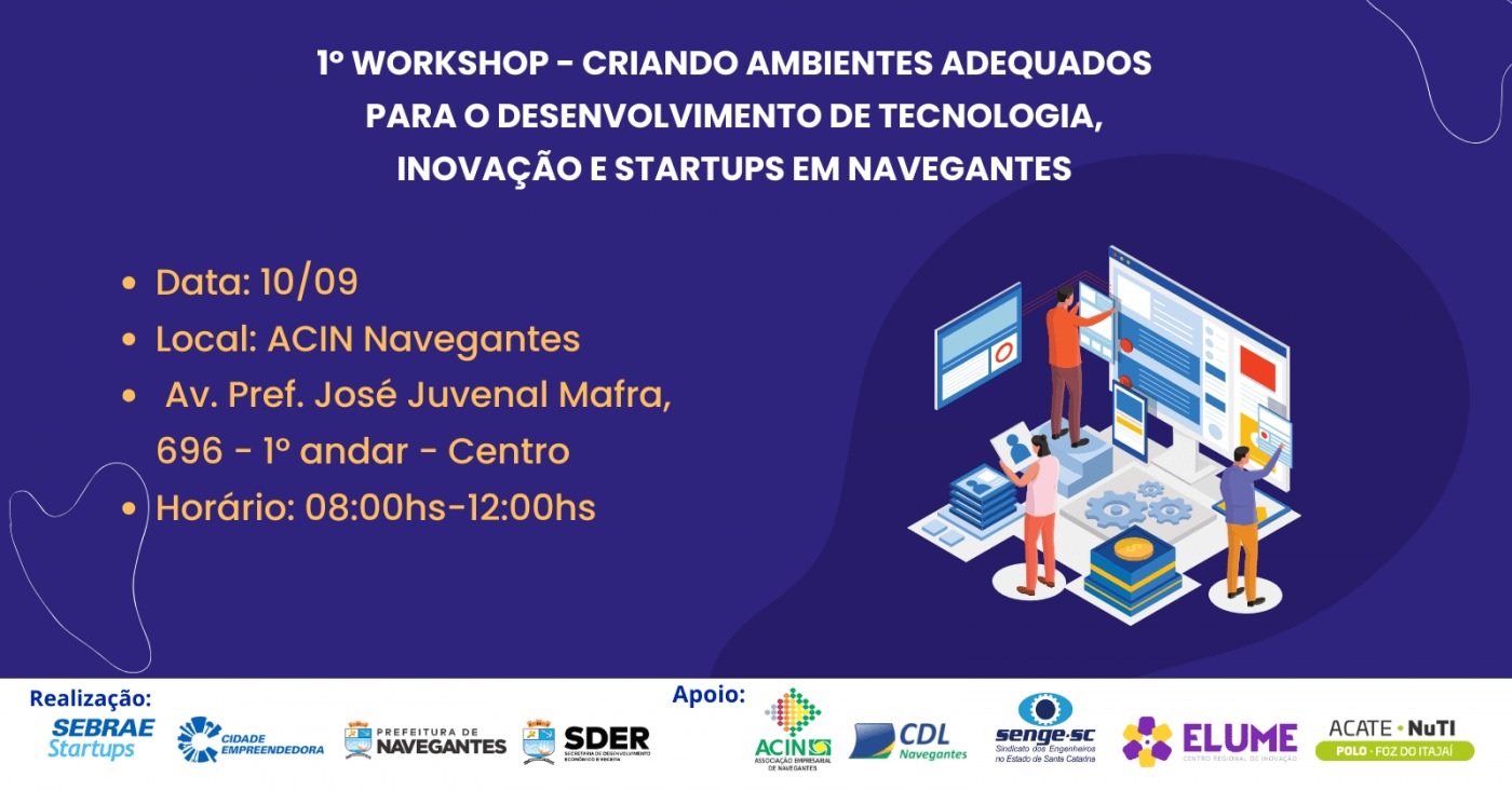 Navegantes sedia 1º workshop de ecossistema de inovação