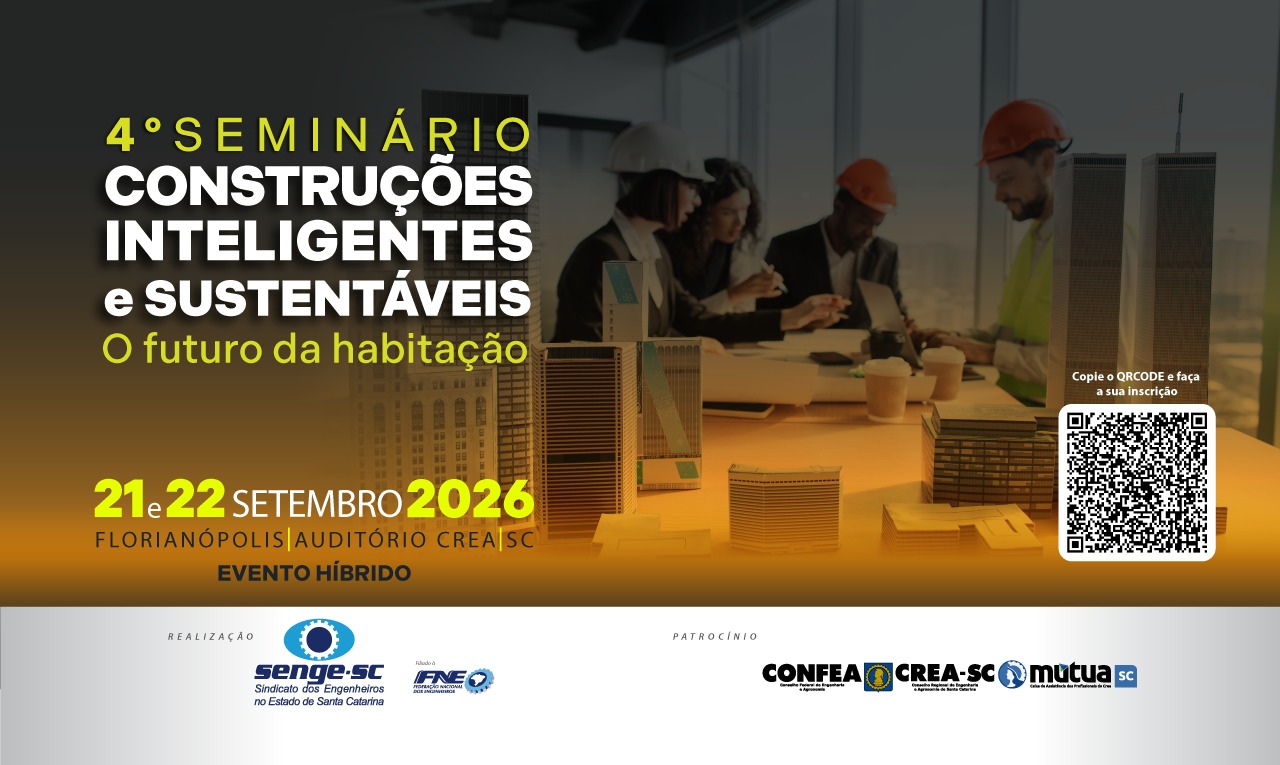 4º Seminário Construções Inteligentes e Sustentáveis – O Futuro da Habitação